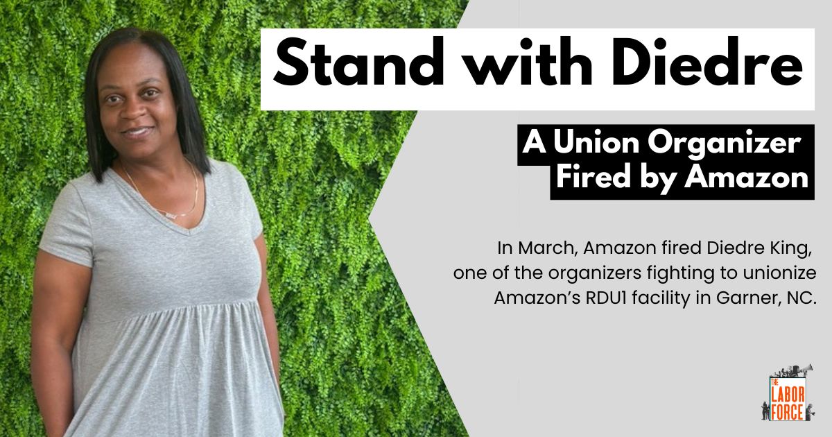 stand with Diedre fundraiser Union organizer fired by amazon