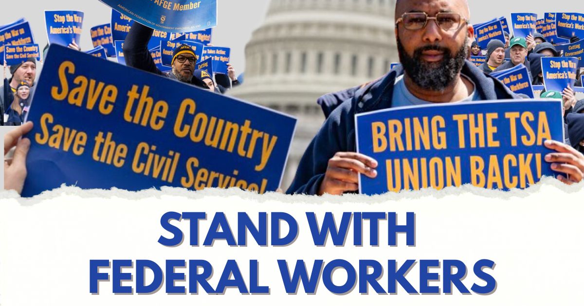 Stand with federal workers of afge