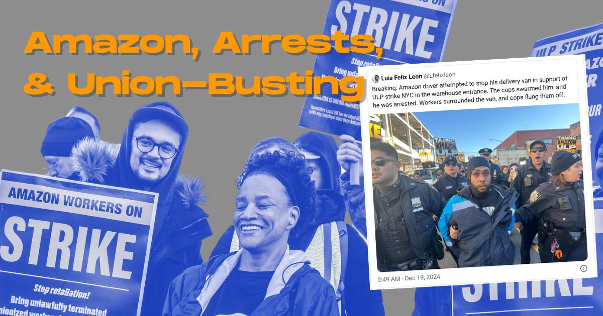 amazon Arrests union-busting