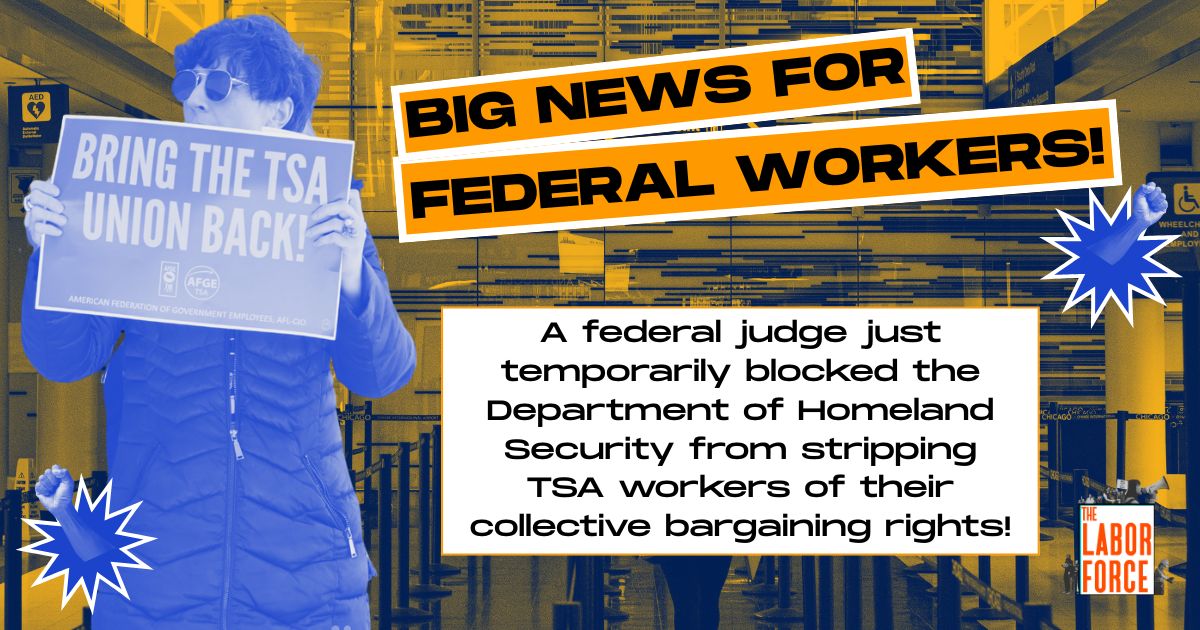Judge Blocks Attack on TSA Workers’ Collective Bargaining Rights